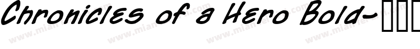 Chronicles of a Hero Bold字体转换